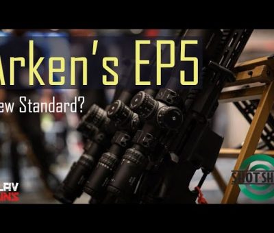 Arken Optics EP5 5-25x56 FFP rifle scope Shot Show 2022 first look